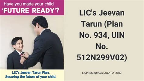 LIC's Jeevan Tarun (Plan No. 934, UIN No. 512N299V02).